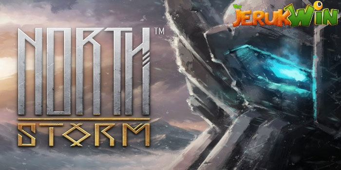 JERUKWIN - Strategi Terbaik Meraih Jackpot Slot North Storm